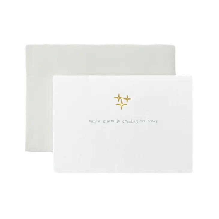Santa Claus Is Coming To Town - Christmas Hand Foil Greeting Card